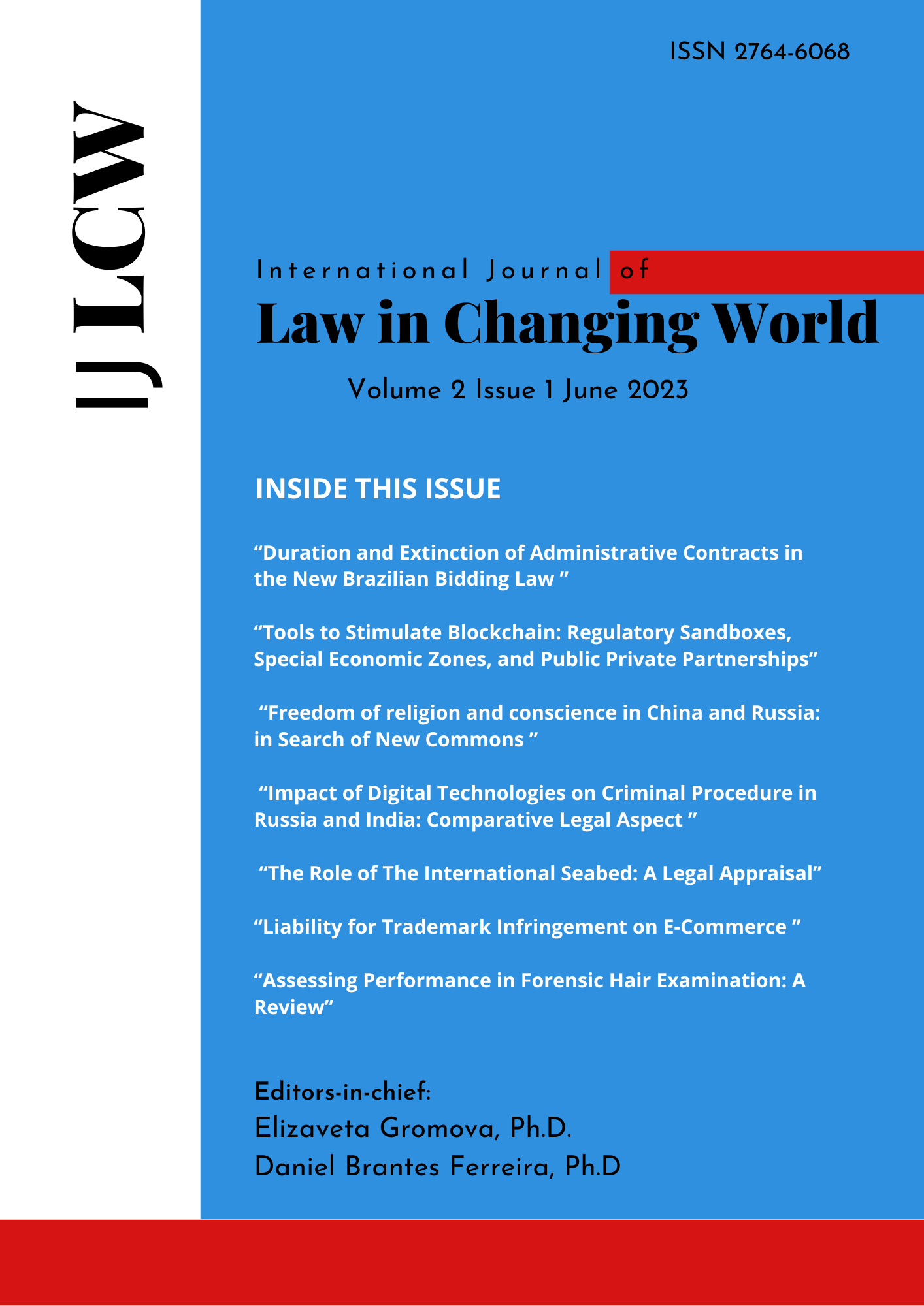 					View Vol. 2 No. 1 (2023): The International Journal of Law in Changing World Issue 1 2023
				